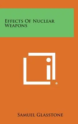 Efectos de las armas nucleares - Effects of Nuclear Weapons