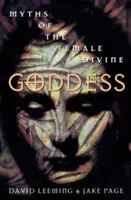 La Diosa: Mitos de la Divinidad Femenina - Goddess: Myths of the Female Divine