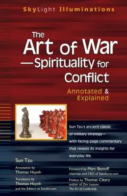 El arte de la guerra--Espiritualidad para el conflicto: Anotado y explicado - The Art of War--Spirituality for Conflict: Annotated & Explained