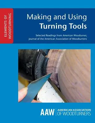 Fabricación y uso de herramientas de torneado - Making and Using Turning Tools