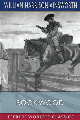 Rookwood (Esprios Clásicos) - Rookwood (Esprios Classics)