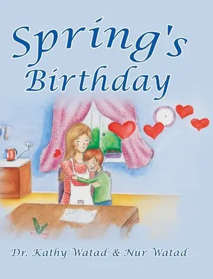 El cumpleaños de Primavera - Spring's Birthday