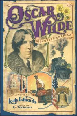 Oscar Wilde descubre América - Oscar Wilde Discovers America