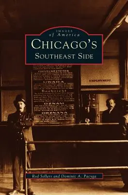 El sureste de Chicago - Chicago's Southeast Side