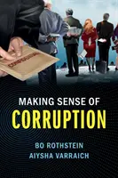 El sentido de la corrupción - Making Sense of Corruption