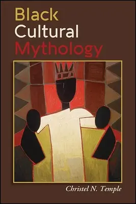 Mitología cultural negra - Black Cultural Mythology