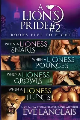 A Lion's Pride #2: Libros 5 - 8 - A Lion's Pride #2: Books 5 - 8