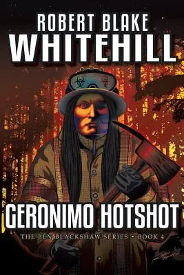 Gerónimo Hotshot - Geronimo Hotshot