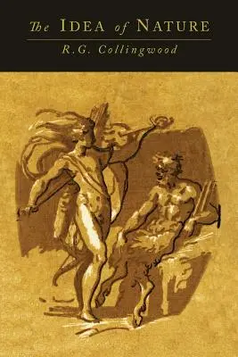 La idea de la naturaleza - The Idea of Nature