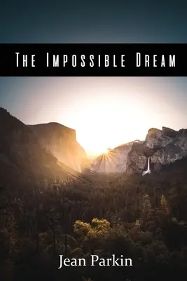 El sueño imposible - The Impossible Dream