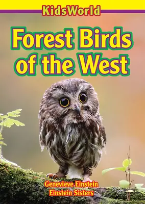 Aves forestales del Oeste - Forest Birds of the West