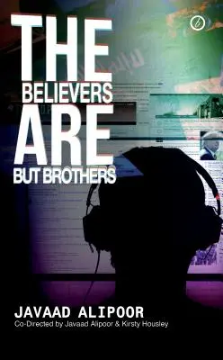 Los creyentes no son más que hermanos - The Believers Are But Brothers