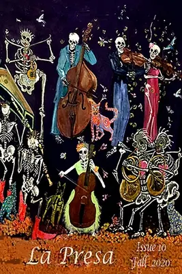 La Presa Número 10 - La Presa Issue 10