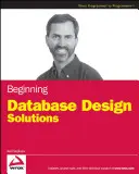 Soluciones de diseño de bases de datos para principiantes - Beginning Database Design Solutions