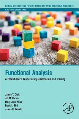 Análisis funcional: Guía práctica de aplicación y formación - Functional Analysis: A Practitioner's Guide to Implementation and Training