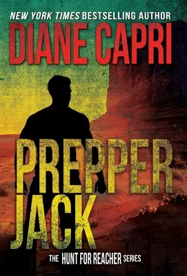 Prepper Jack: A la caza de Jack Reacher - Prepper Jack: The Hunt for Jack Reacher Series