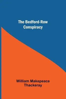 La conspiración de Bedford-Row - The Bedford-Row Conspiracy