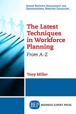 Analítica de RRHH e innovaciones en la planificación de la mano de obra - HR Analytics and Innovations in Workforce Planning