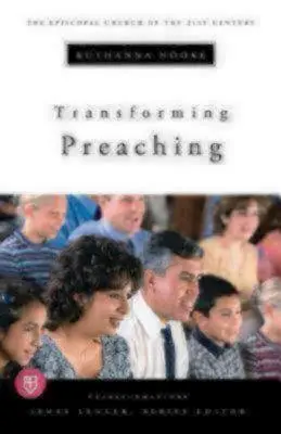 Predicación transformadora: Serie Transformaciones - Transforming Preaching: Transformations Series