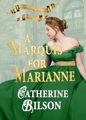 Un marqués para Marianne - A Marquis For Marianne