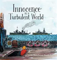 La inocencia en un mundo turbulento - Innocence in a Turbulent World