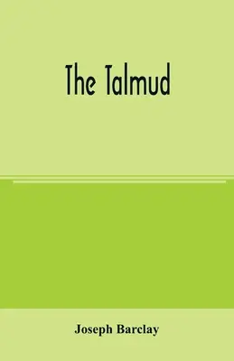 El Talmud - The Talmud