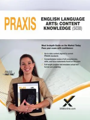 2017 Praxis English Language Arts: Conocimiento del contenido (5038) - 2017 Praxis English Language Arts: Content Knowledge (5038)