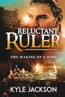 Reluctant Ruler: La formación de un rey - Reluctant Ruler: The Making of a King