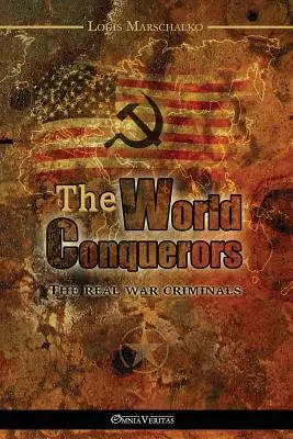 Los conquistadores del mundo - The World Conquerors