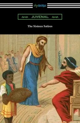 Las Dieciséis Sátiras - The Sixteen Satires