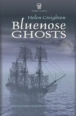 Los fantasmas de Bluenose - Bluenose Ghosts