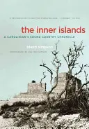 Las islas interiores: Crónica de un caroliniano del Sound Country - The Inner Islands: A Carolinian's Sound Country Chronicle