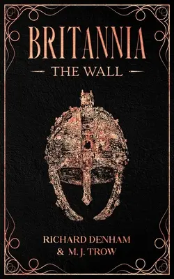 Britannia: La Muralla - Britannia: The Wall