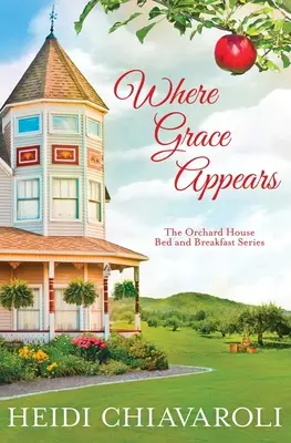 Donde aparece la gracia: Ficción contemporánea con un toque de Mujercitas - Where Grace Appears: Contemporary Fiction with a Little Women Twist