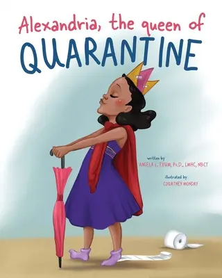 Alexandria, la reina de la Cuarentena - Alexandria, the queen of Quarantine