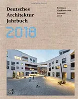 Anuario de Arquitectura Alemana 2018 - German Architecture Annual 2018