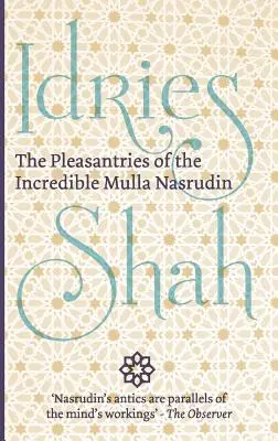 Los placeres del increíble Mulla Nasrudin - The Pleasantries of the Incredible Mulla Nasrudin