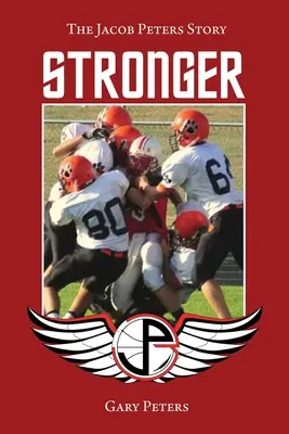 Stronger: La historia de Jacob Peters - Stronger: The Jacob Peters Story