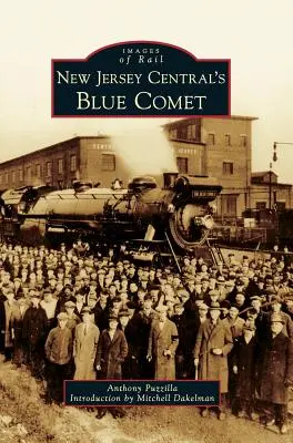 El cometa azul de New Jersey Central - New Jersey Central's Blue Comet