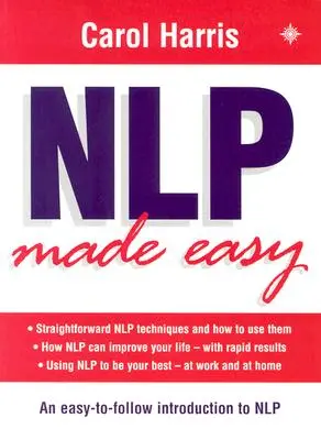 La PNL más fácil - Nlp Made Easy