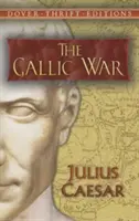 La Guerra de las Galias - The Gallic War