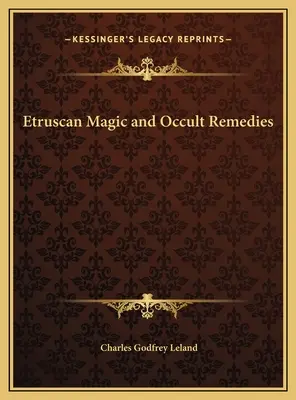 Magia etrusca y remedios ocultos - Etruscan Magic and Occult Remedies