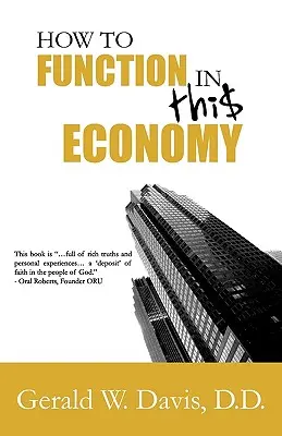 Cómo funcionar en esta economía - How to Function in This Economy