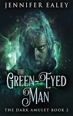 El hombre de los ojos verdes - The Green-Eyed Man