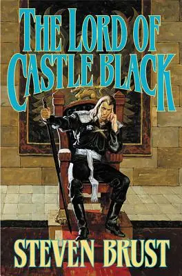 El Señor del Castillo Negro: Libro Segundo del Vizconde de Adrilankha - The Lord of Castle Black: Book Two of the Viscount of Adrilankha