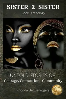 Rhonda Denise Rogers Hermana a hermana - Rhonda Denise Rogers: Sister 2 Sister