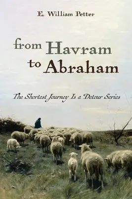 De Havram a Abraham - From Havram to Abraham