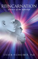 Reencarnación: La ciencia del más allá - Reincarnation: Science of the Afterlife