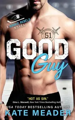 Buen chico: Una novela de Rookie Rebels - Good Guy: A Rookie Rebels Novel