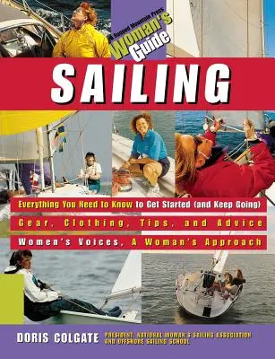 Navegar: Guía para mujeres - Sailing: A Woman's Guide